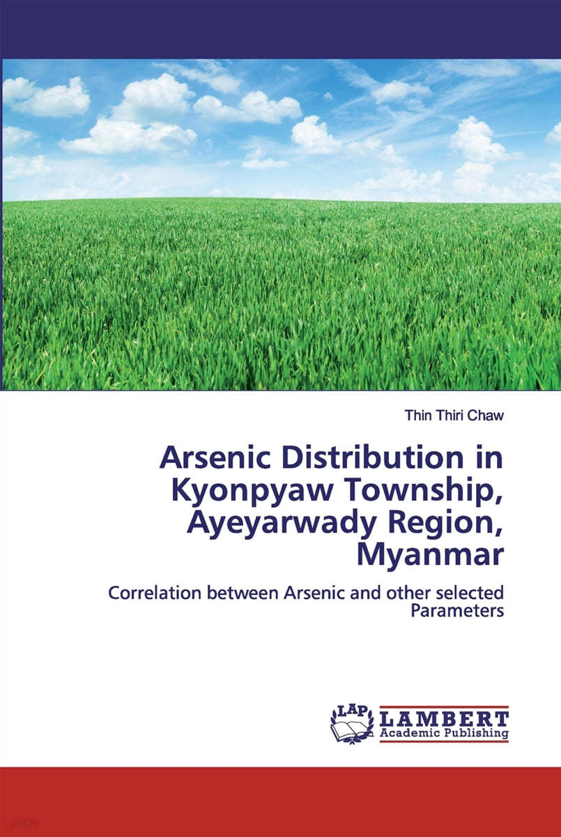 Arsenic Distribution in Kyonpyaw Township, Ayeyarwady Region, Myanmar