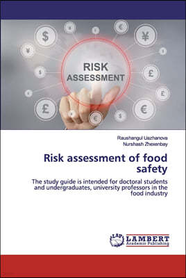 Risk assessment of food safety