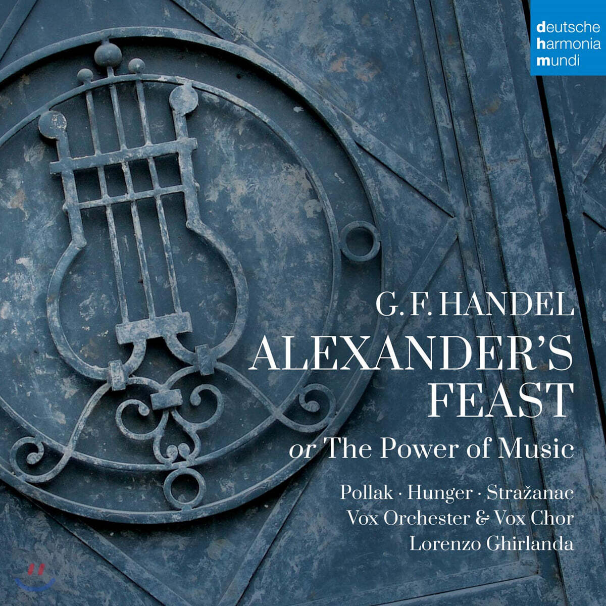 Vox Chor 헨델: 알렉산더의 향연 (Handel: Alexander's Feast Or The Power of Music)
