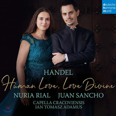 Nuria Rial : ΰ ,   (Handel: Human Love, Love Divine) 
