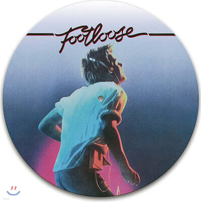 풋루즈 영화음악 (Footloose OST) [픽쳐 디스크 LP]
