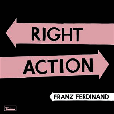 Franz Ferdinand — Right Action (7" Single) 앨범 커버