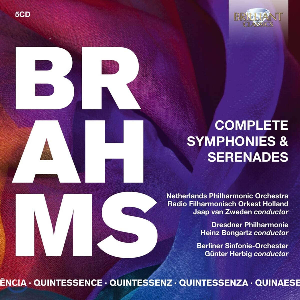 Jaap van Zweden 브람스: 교향곡 전곡, 세레나데 (Brahms: Complete Symphonies, Serenades)