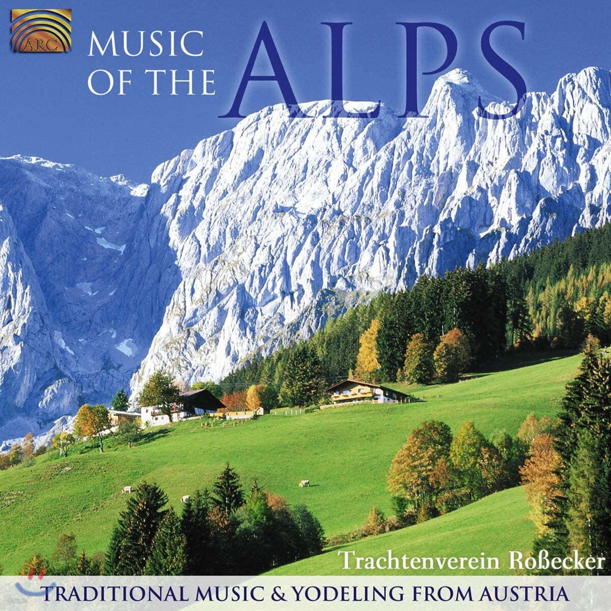 알프스 지방의 음악 - 요들곡 (Trachtenverein Rossecker - Music Of The Alps)