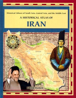 A Historical Atlas of Iran