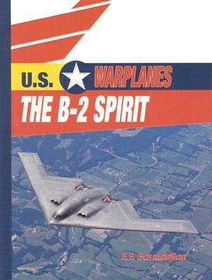 The B-2 Spirit