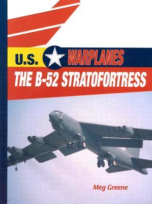 The B-52 Stratofortress