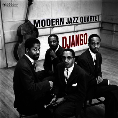 Modern Jazz Quartet — Django (Gatefold) 앨범 커버