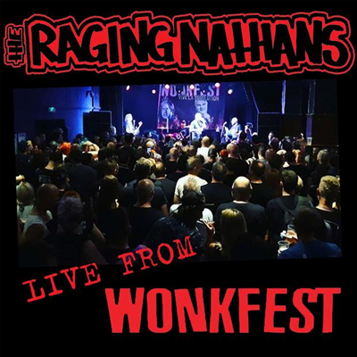 Raging Nathans — Live From Wonkfest (7 inch SIngle LP 앨범 커버