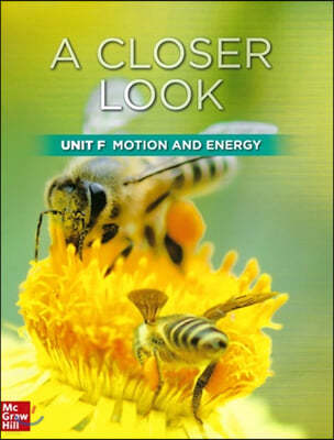 Science A Closer Look Grade 2 : Unit F (2018 Edition)