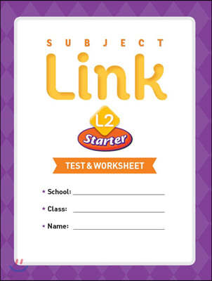 Subject Link Starter 2 Test & Worksheet