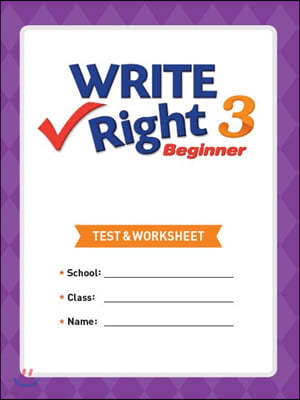 Write Right Beginner 3 Test & Worksheet