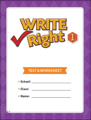 Write Right 1 Test & Worksheet