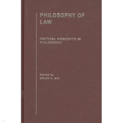 Philosophy of Law: Critical Concepts In Philosophy (영인본, Hardcover) (전4권)