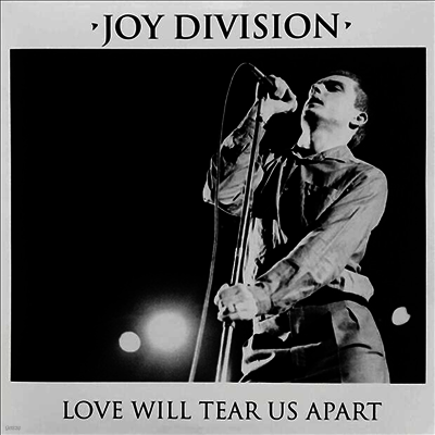 Joy Division — Love Will Tear Us Apart 앨범 커버