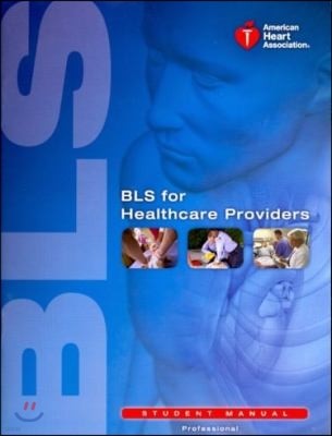 BLS for Healthcare Providers