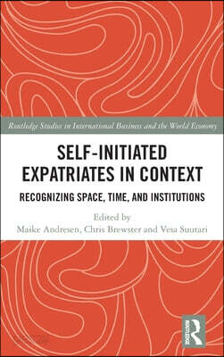 Self-Initiated Expatriates in Context