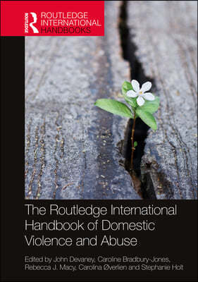 Routledge International Handbook of Domestic Violence and Abuse