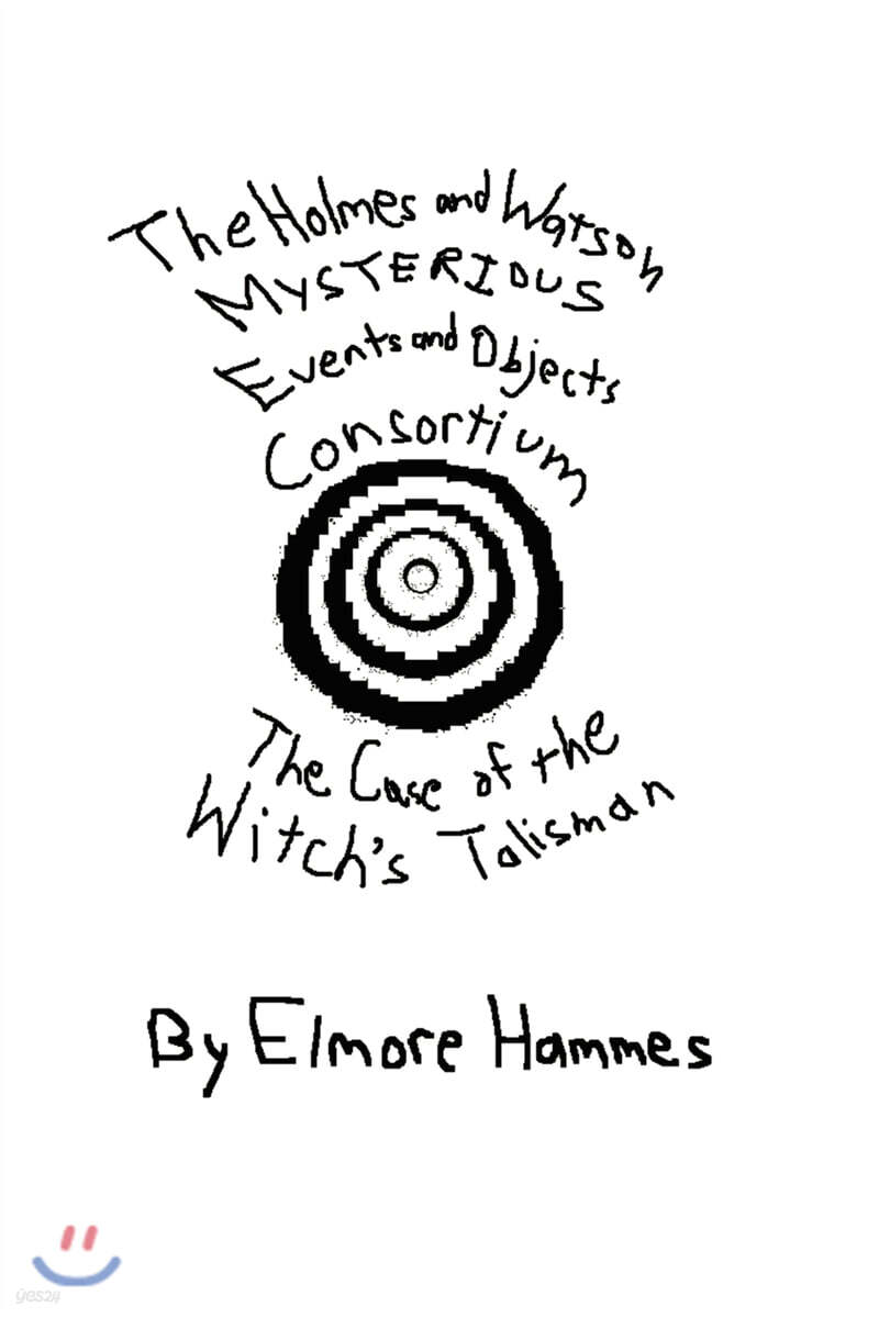 The Holmes and Watson Mysterious Events and Objects Consortium: The Case of the Witch's Talisman
