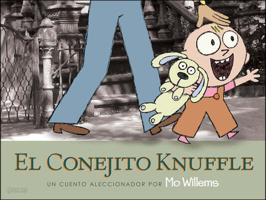El Conejito Knuffle = Knuffle the Bunny