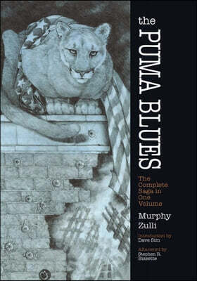 The Puma Blues: The Complete Saga in One Volume