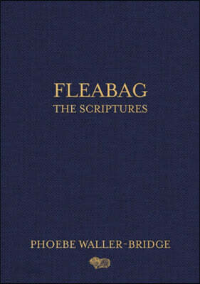 Fleabag: The Scriptures