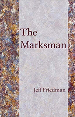 The Marksman