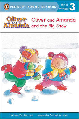 Oliver & Amanda and the Big Snow