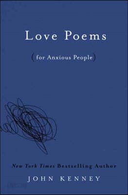 Love Poems for Anxious People