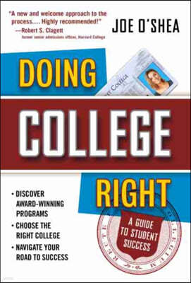 Doing College Right: A Guide to Student Success