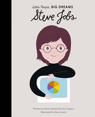 Little People, Big Dreams #48 : Steve Jobs