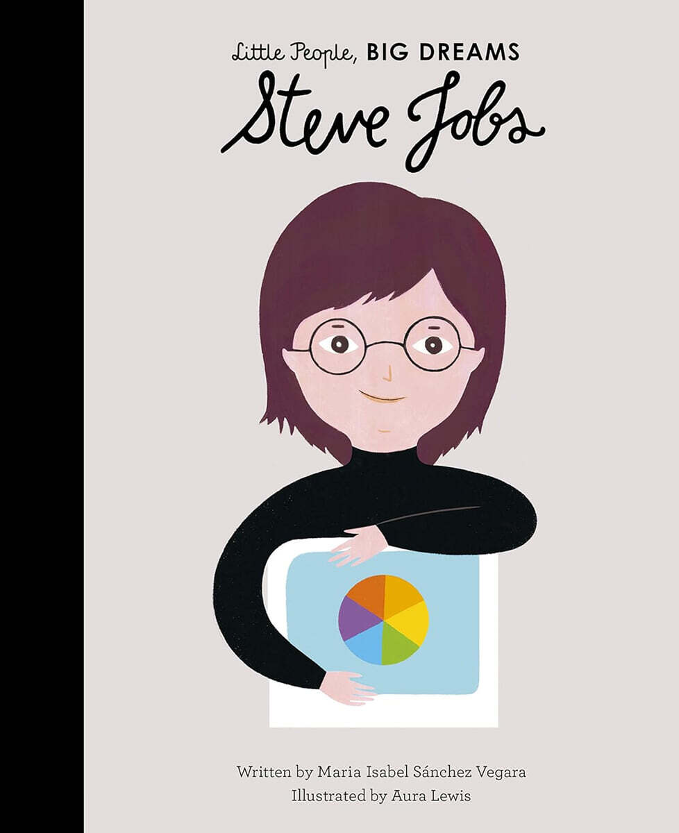 Little People, Big Dreams #48 : Steve Jobs