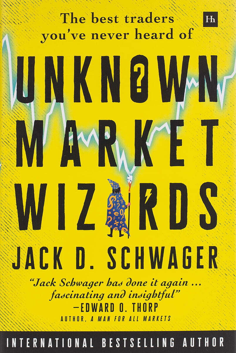 Unknown Market Wizards: The Best Traders You've Never Heard of