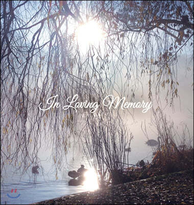"In Loving Memory" Funeral Guest Book, Memorial Guest Book, Condolence Book, Remembrance Book for Funerals or Wake, Memorial Service Guest Book: HARDC