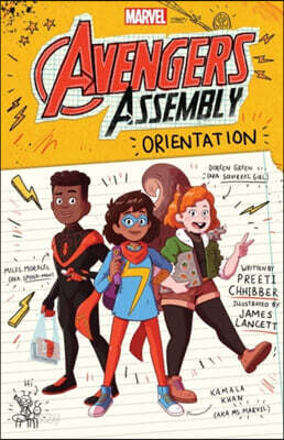 Orientation (Marvel: Avengers Assembly #1): Volume 1