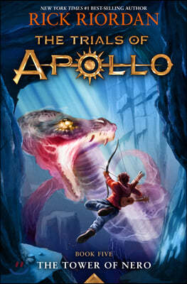 The Tower of Nero-Trials of Apollo, the Book Five