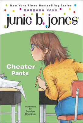 Junie B., First Grader Cheater Pants