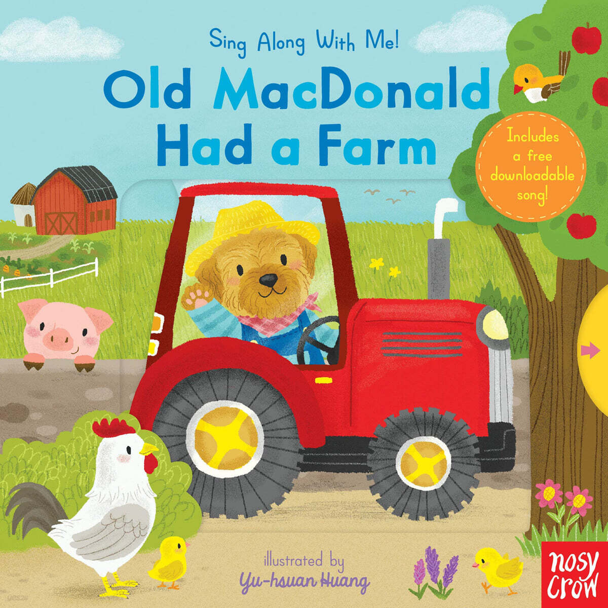 Old MacDonald Had a Farm: Sing Along with Me!
