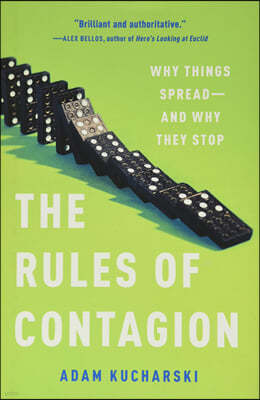 The Rules of Contagion: Why Things Spread--And Why They Stop