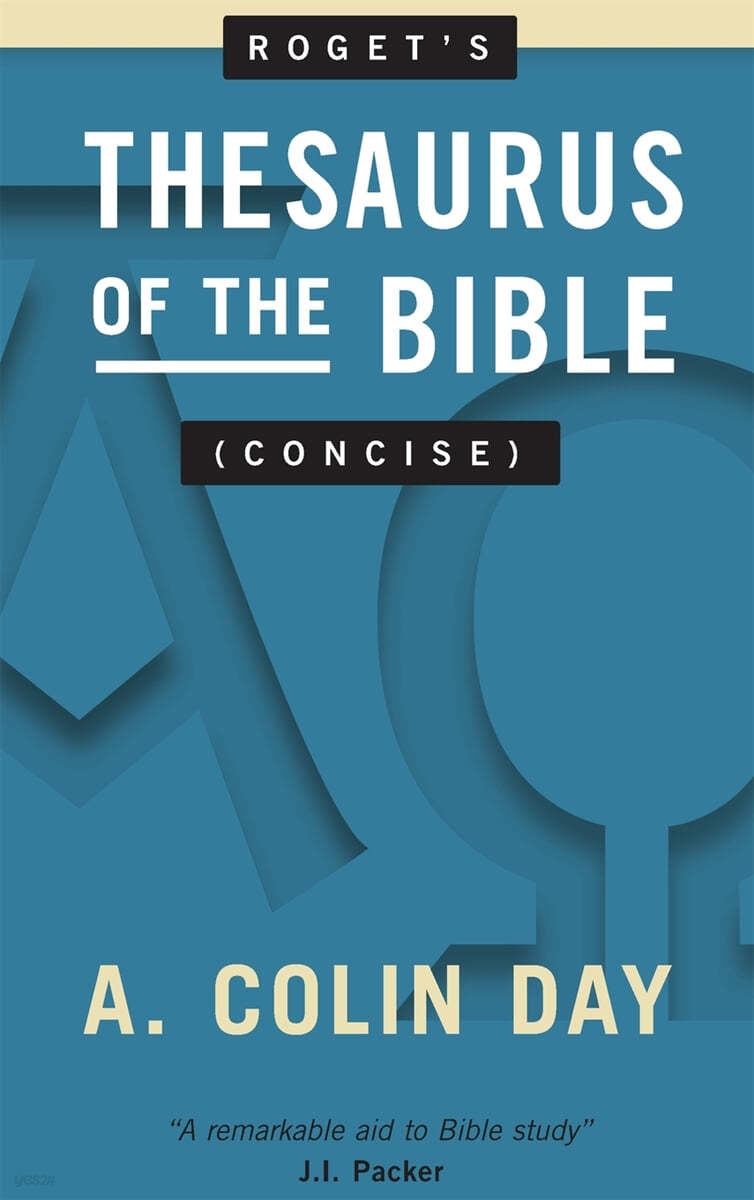 Roget's Thesaurus of the Bible (Concise) 예스24