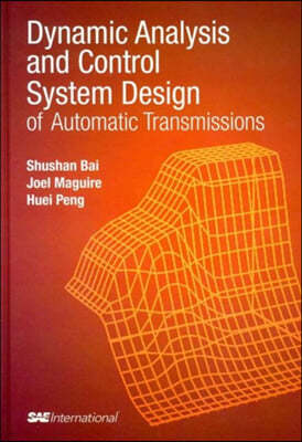 Dynamic Analysis and Control System Design of Automatic Transmissions