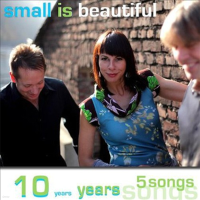 Small Is Beautiful - 10 Years 5 Songs (CD)