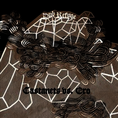 Castanets Vs Ero — Dub Refuge (Limited Edition) 앨범 커버
