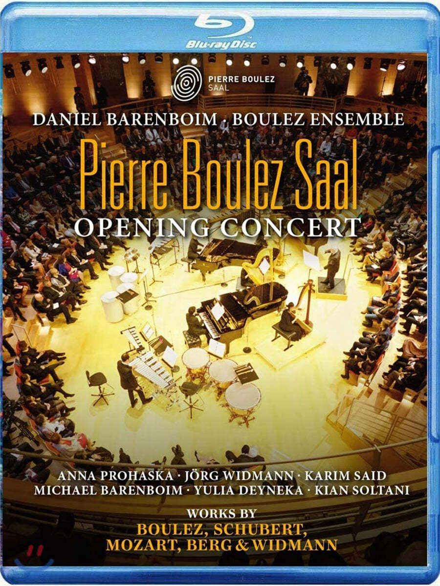 Daniel Barenboim 피에르 불레즈 홀 개관 콘서트 (Pierre Boulez Saal: Opening Concert) 