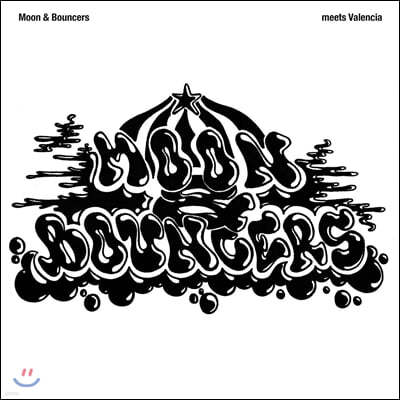 문 앤 바운서스 (Moon & Bouncers) - Meets Valencia (EP) [10인치 Vinyl] 