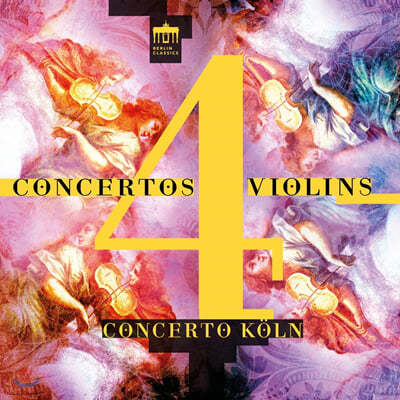 Concerto Koln ߵ / ߷Ƽ / īڸ: 4 ̿ø  ְ (Vivaldi / ValenTini / Locatelli: Concertos for 4 Violins) 
