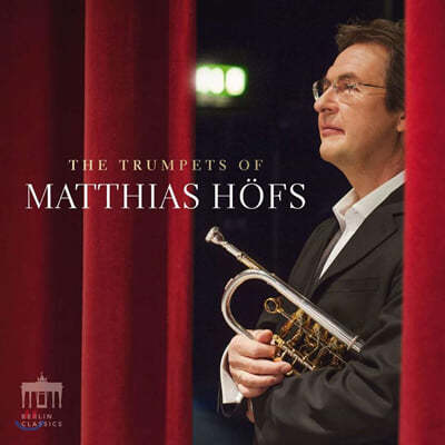 Matthias Hofs Ƽƽ ȸ Ʈ   (The Trumpets of Matthias Hofs) 