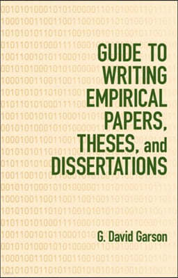 Guide to Writing Empirical Papers, Theses, and Dissertations