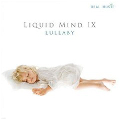 Liquid Mind - Liquid Mind IX: Lullaby (CD)