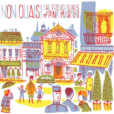 Pink Martini — Non Ouais! The French Songs of Pink Martini 앨범 커버